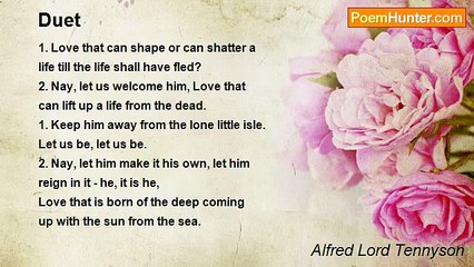 Alfred Lord Tennyson - Duet