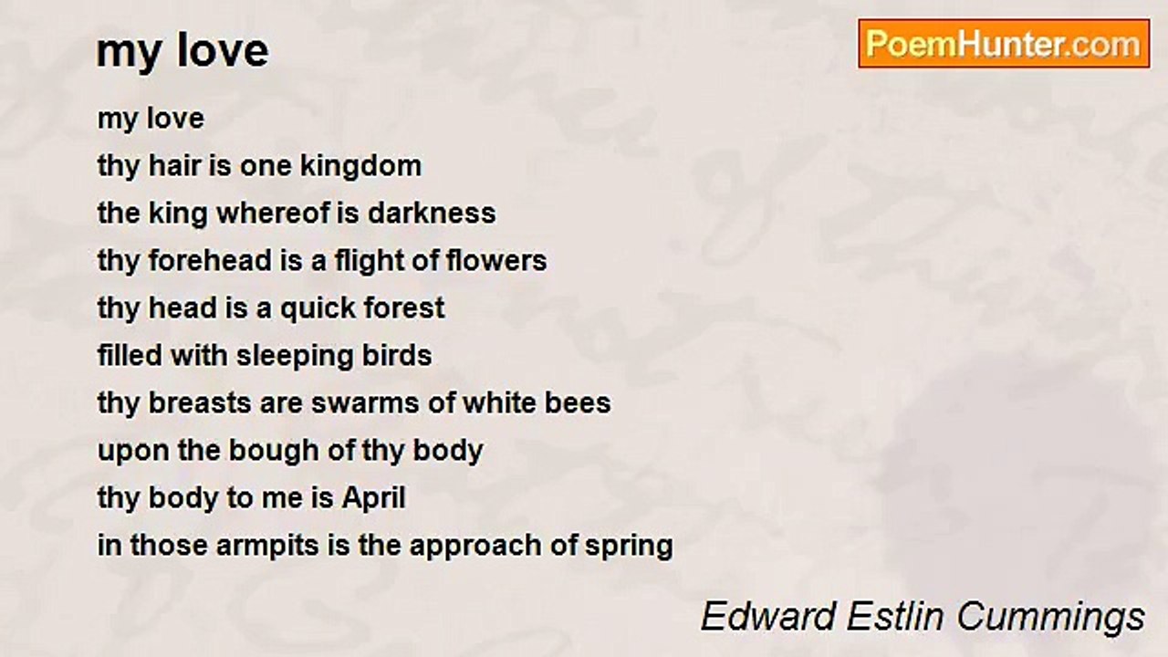Edward Estlin Cummings - my love