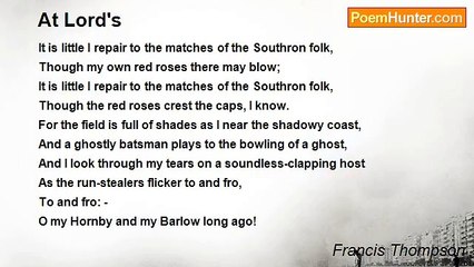 Francis Thompson - At Lord's