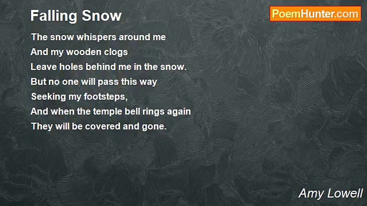 Amy Lowell - Falling Snow