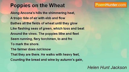 Helen Hunt Jackson - Poppies on the Wheat
