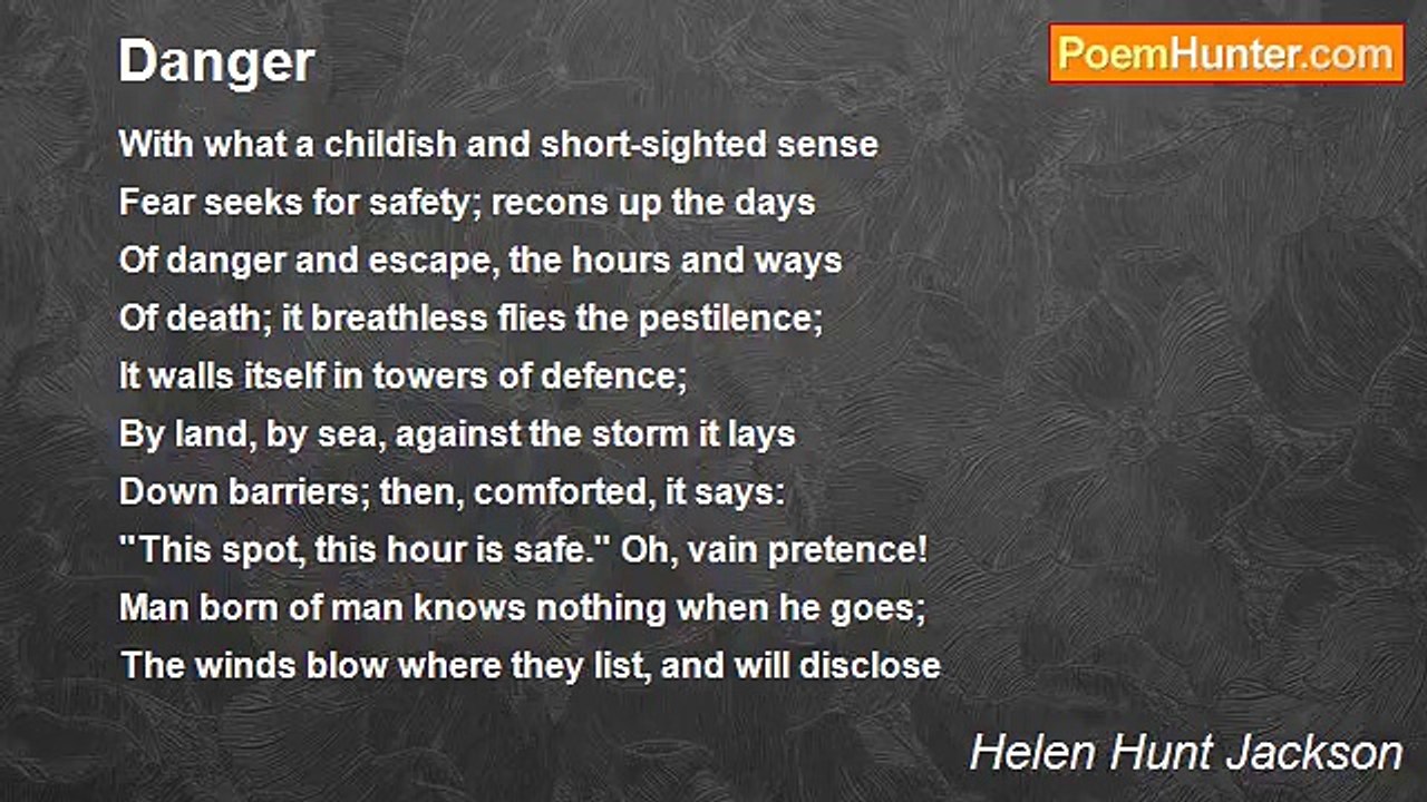 Helen Hunt Jackson - Danger