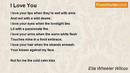 Ella Wheeler Wilcox - I Love You