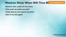 Anonymous - Westron Wind, When Wilt Thou Blow?