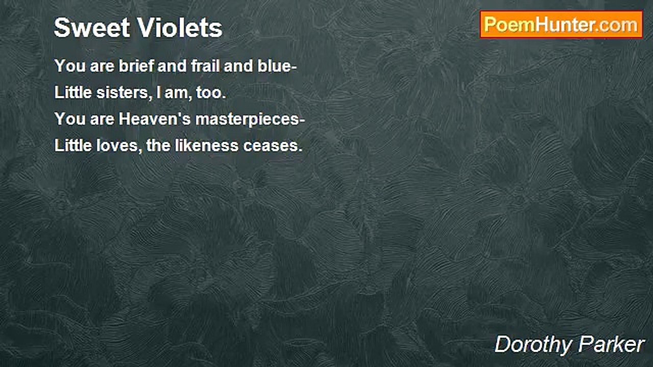Dorothy Parker - Sweet Violets