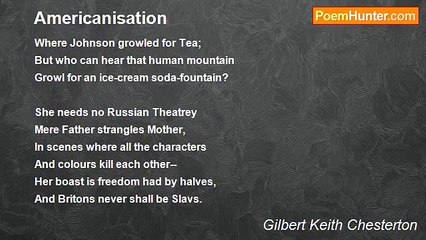 Gilbert Keith Chesterton - Americanisation