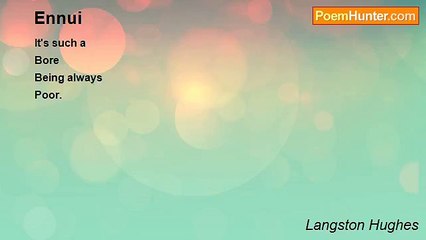 Langston Hughes - Ennui