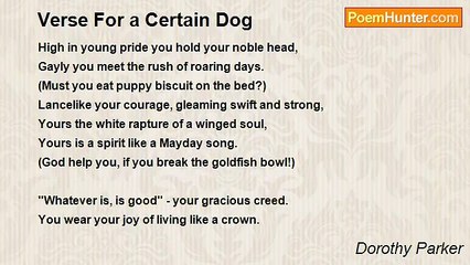 Dorothy Parker - Verse For a Certain Dog