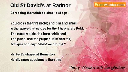 Henry Wadsworth Longfellow - Old St David's at Radnor