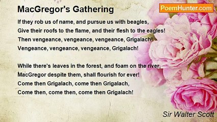 Sir Walter Scott - MacGregor's Gathering