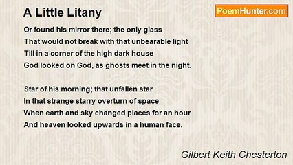 Gilbert Keith Chesterton - A Little Litany