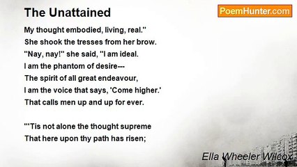 Ella Wheeler Wilcox - The Unattained