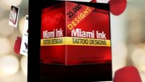 Pictures Of Miami Ink Tattoo Designs Any Good