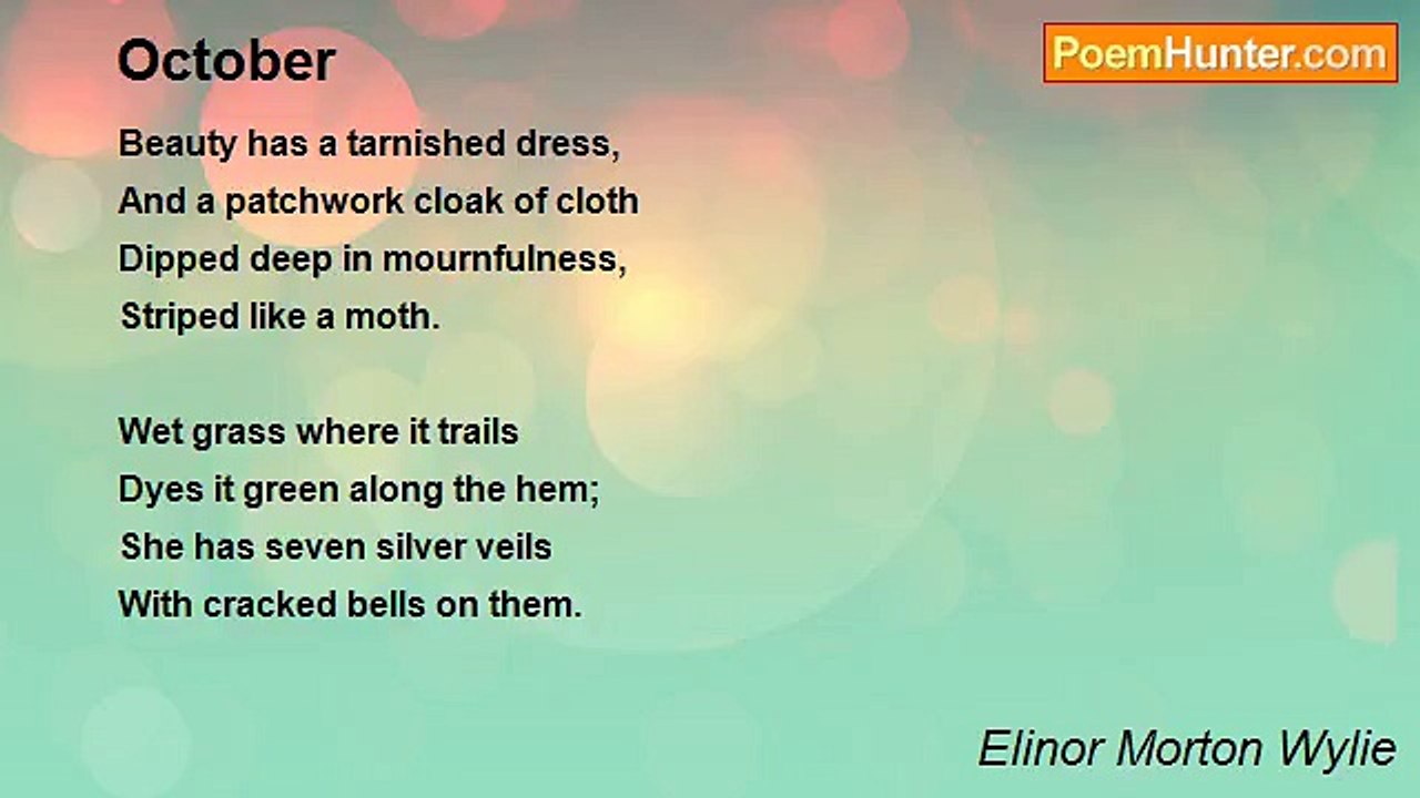 Elinor Morton Wylie - October