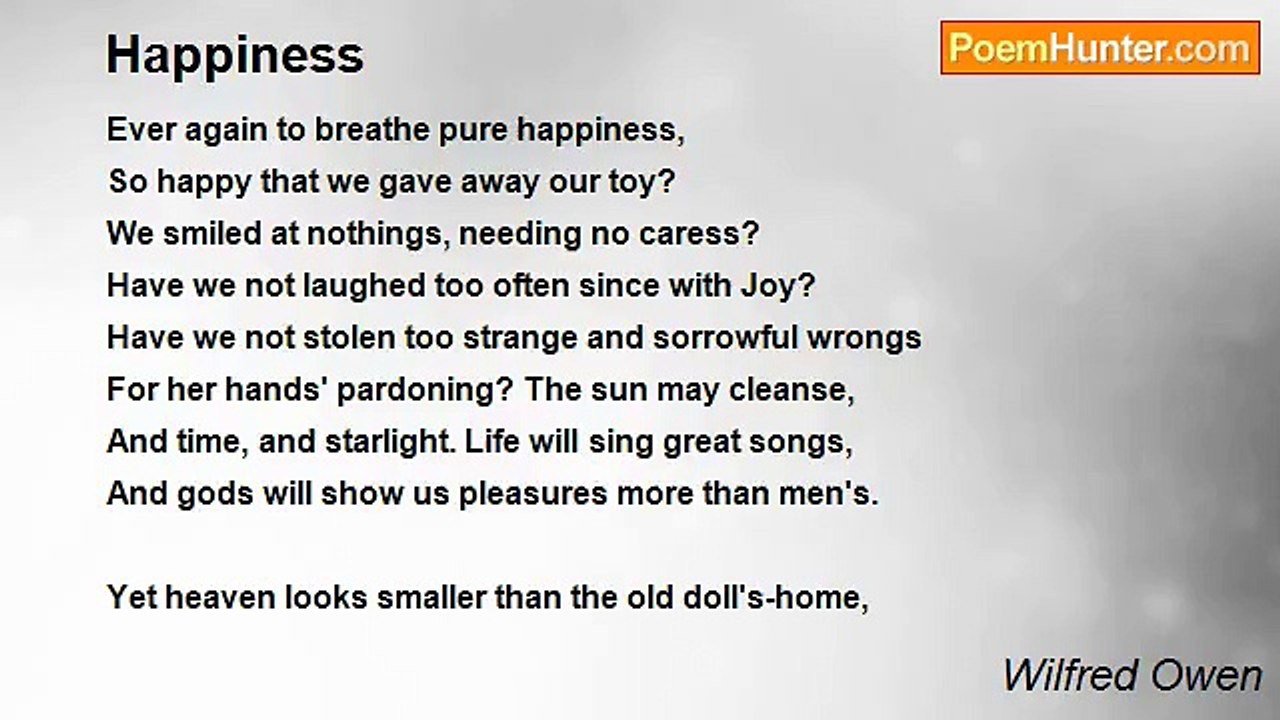 Wilfred Owen - Happiness