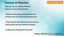 Henry Wadsworth Longfellow - Haroun Al Raschid