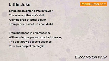 Elinor Morton Wylie - Little Joke