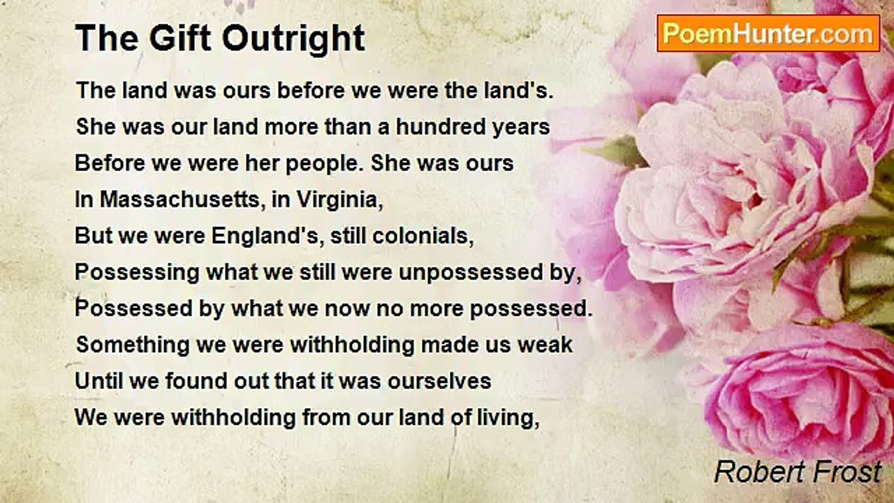 Robert Frost - The Gift Outright