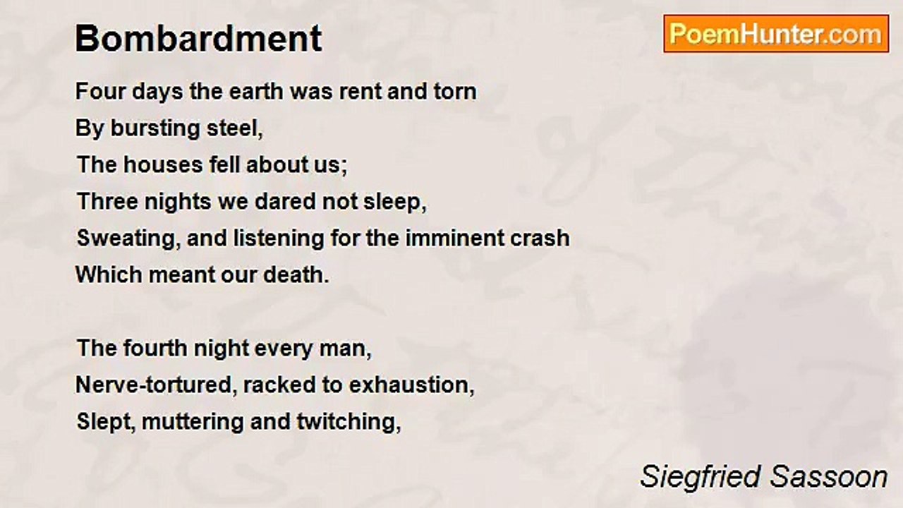 Siegfried Sassoon - Bombardment