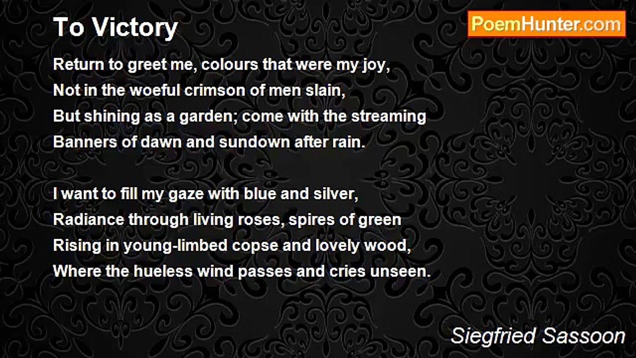 Siegfried Sassoon - To Victory