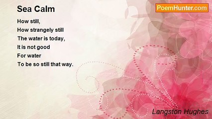 Langston Hughes - Sea Calm