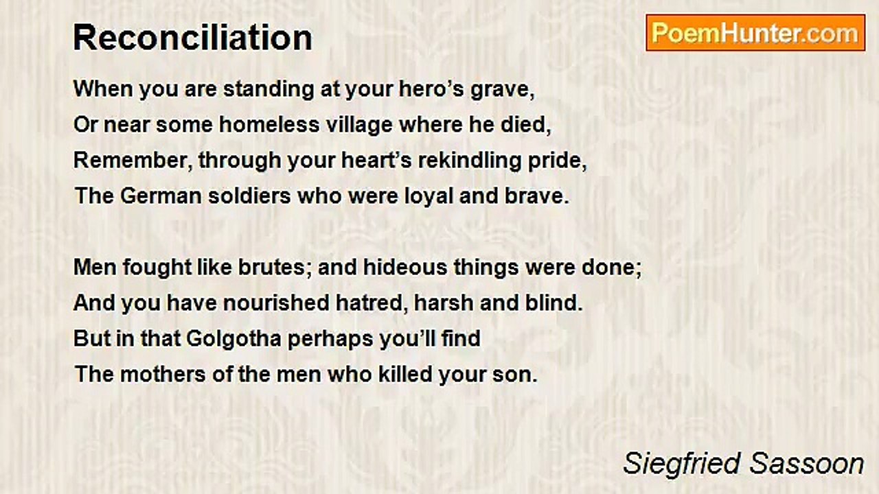 Siegfried Sassoon - Reconciliation
