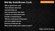 Mary Anne Evans - Mid My Gold-Brown Curls