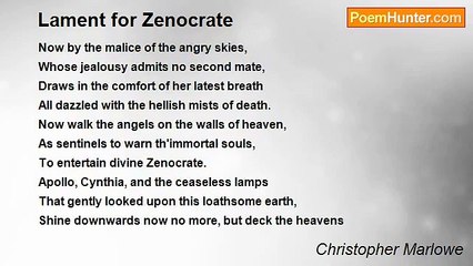 Christopher Marlowe - Lament for Zenocrate