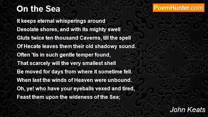 John Keats - On the Sea
