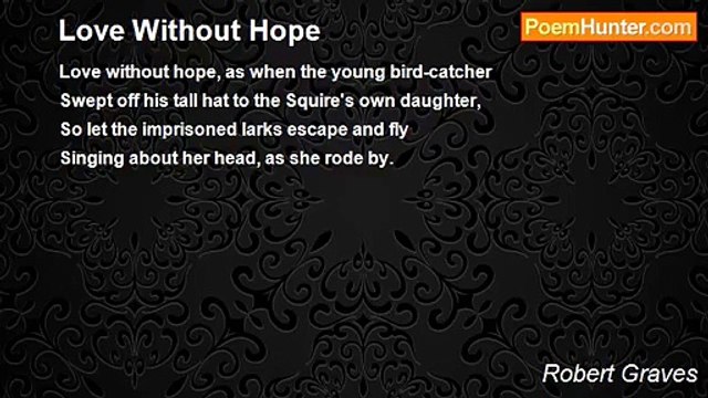 Robert Graves - Love Without Hope