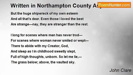 John Clare - Written in Northampton County Asylum