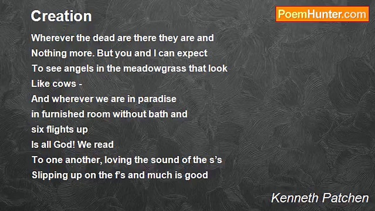 Kenneth Patchen - Creation