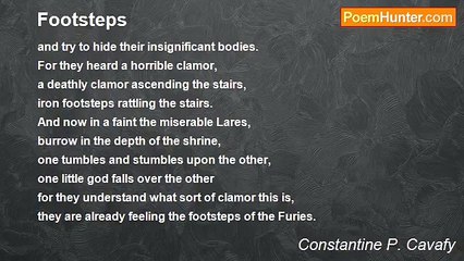 Constantine P. Cavafy - Footsteps