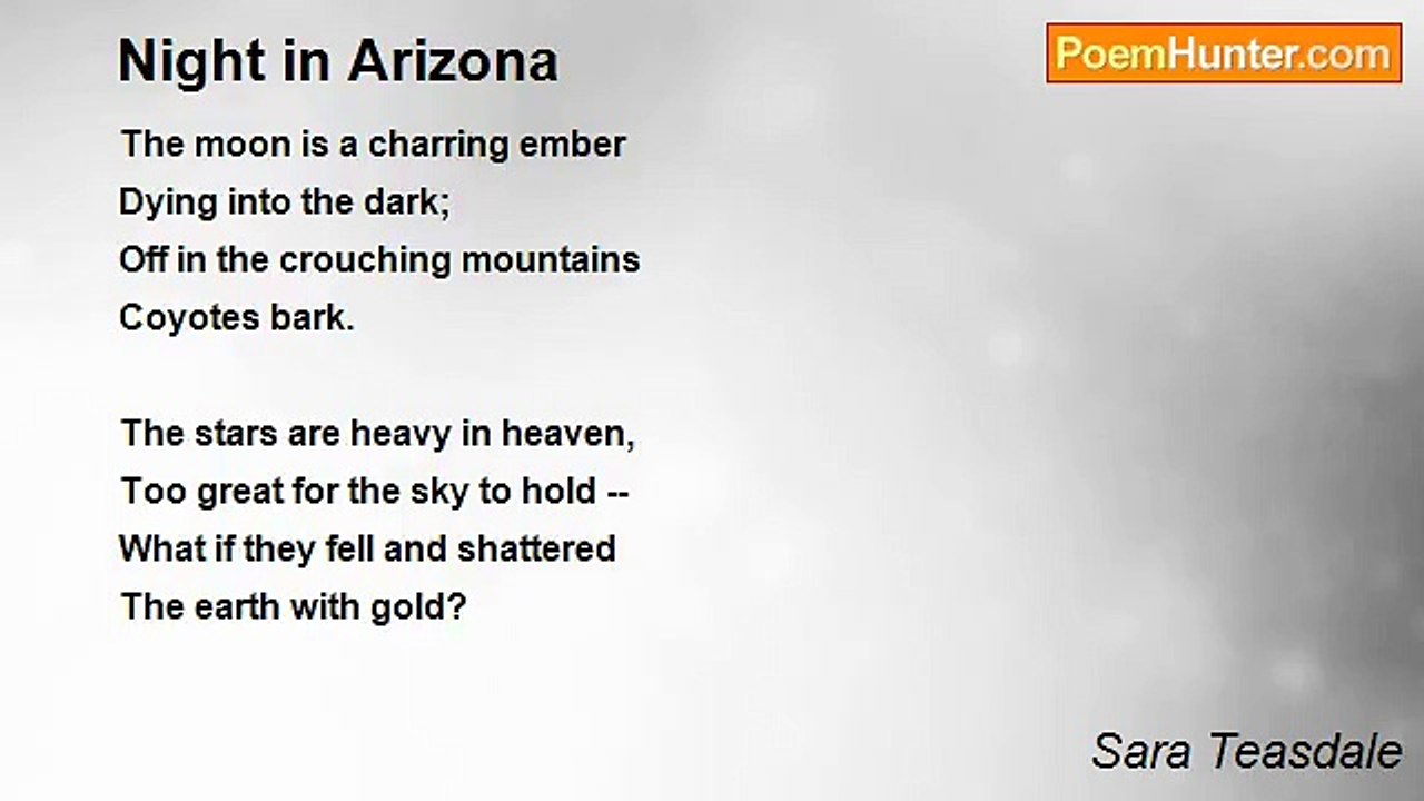 Sara Teasdale - Night in Arizona