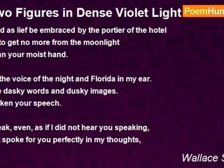 Wallace Stevens - Two Figures in Dense Violet Light