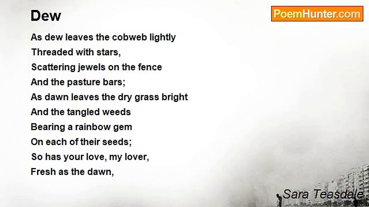 Sara Teasdale - Dew