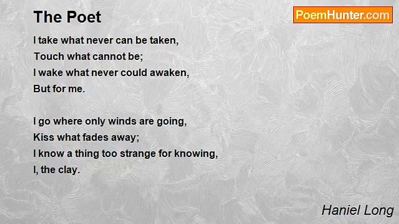 Haniel Long - The Poet