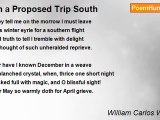 William Carlos Williams - On a Proposed Trip South