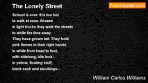 William Carlos Williams - The Lonely Street