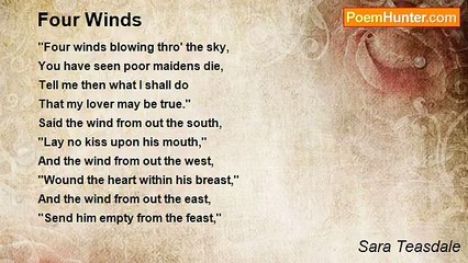 Sara Teasdale - Four Winds