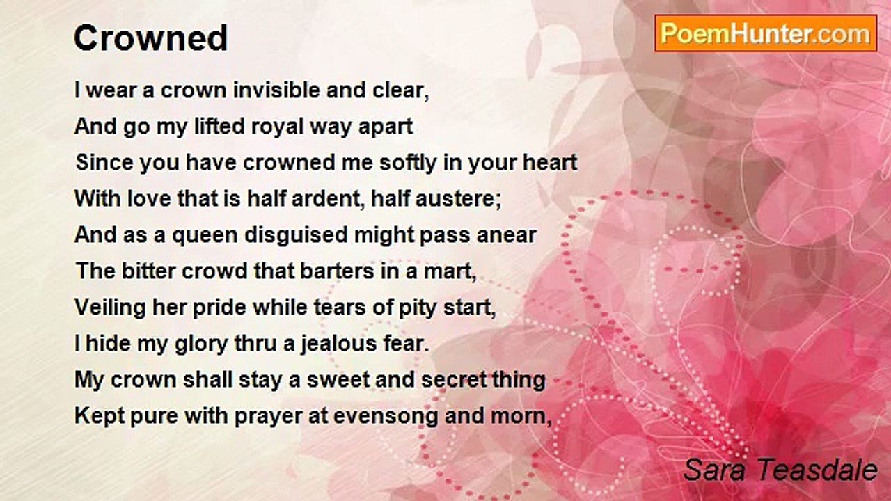 Sara Teasdale - Crowned