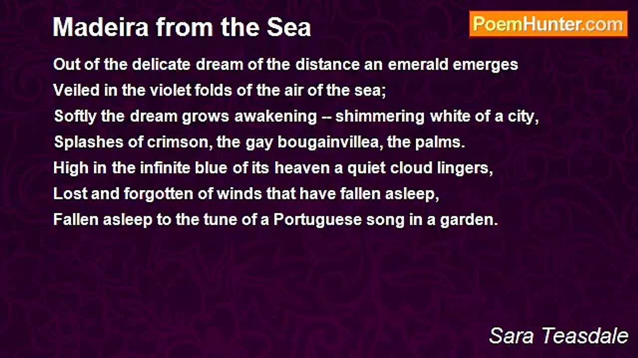 Sara Teasdale - Madeira from the Sea