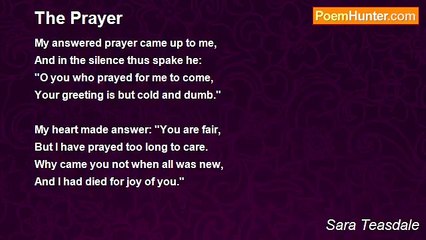 Sara Teasdale - The Prayer