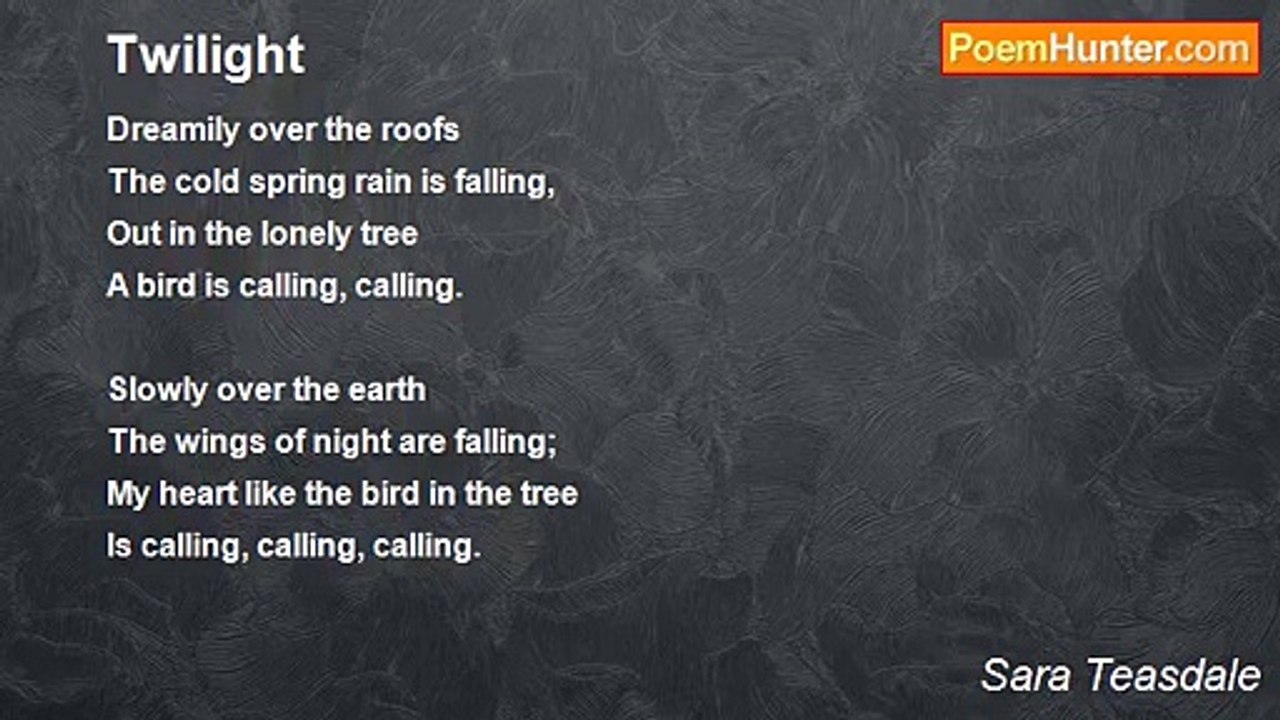 Sara Teasdale - Twilight