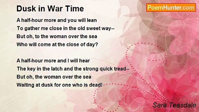 Sara Teasdale - Dusk in War Time