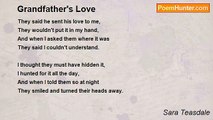 Sara Teasdale - Grandfather's Love