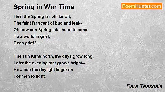 Sara Teasdale - Spring in War Time