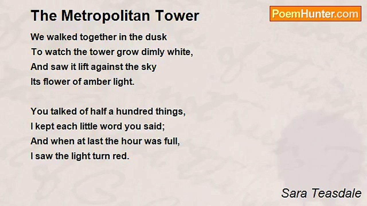Sara Teasdale - The Metropolitan Tower