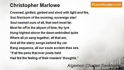 Algernon Charles Swinburne - Christopher Marlowe