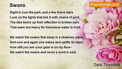 Sara Teasdale - Swans